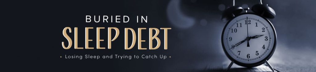 buried-in-sleep-debt-header
